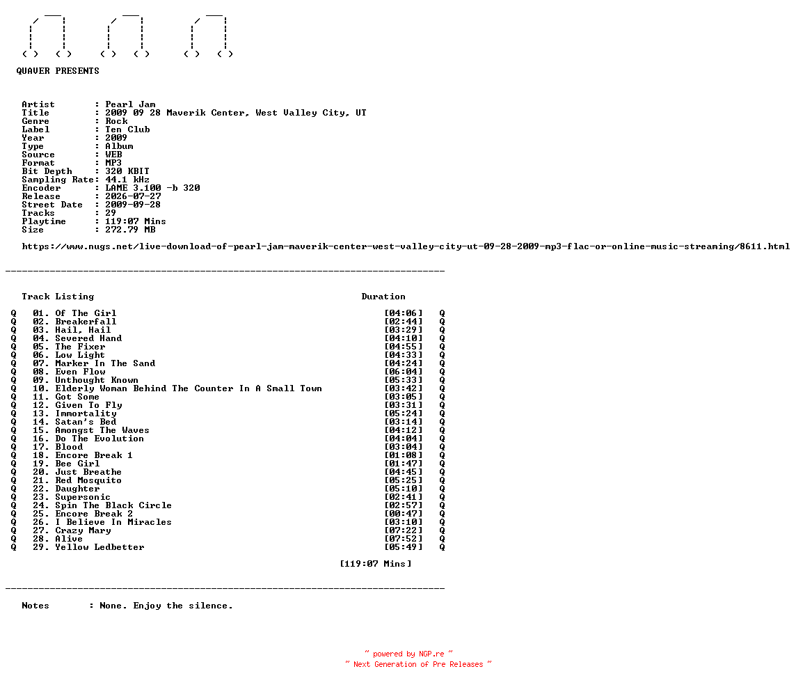 NFO for the release Pearl_Jam-2009_09_28_Maverik_Center_West_Valley_City_UT-WEB-2009-QUAVER by QUAVER