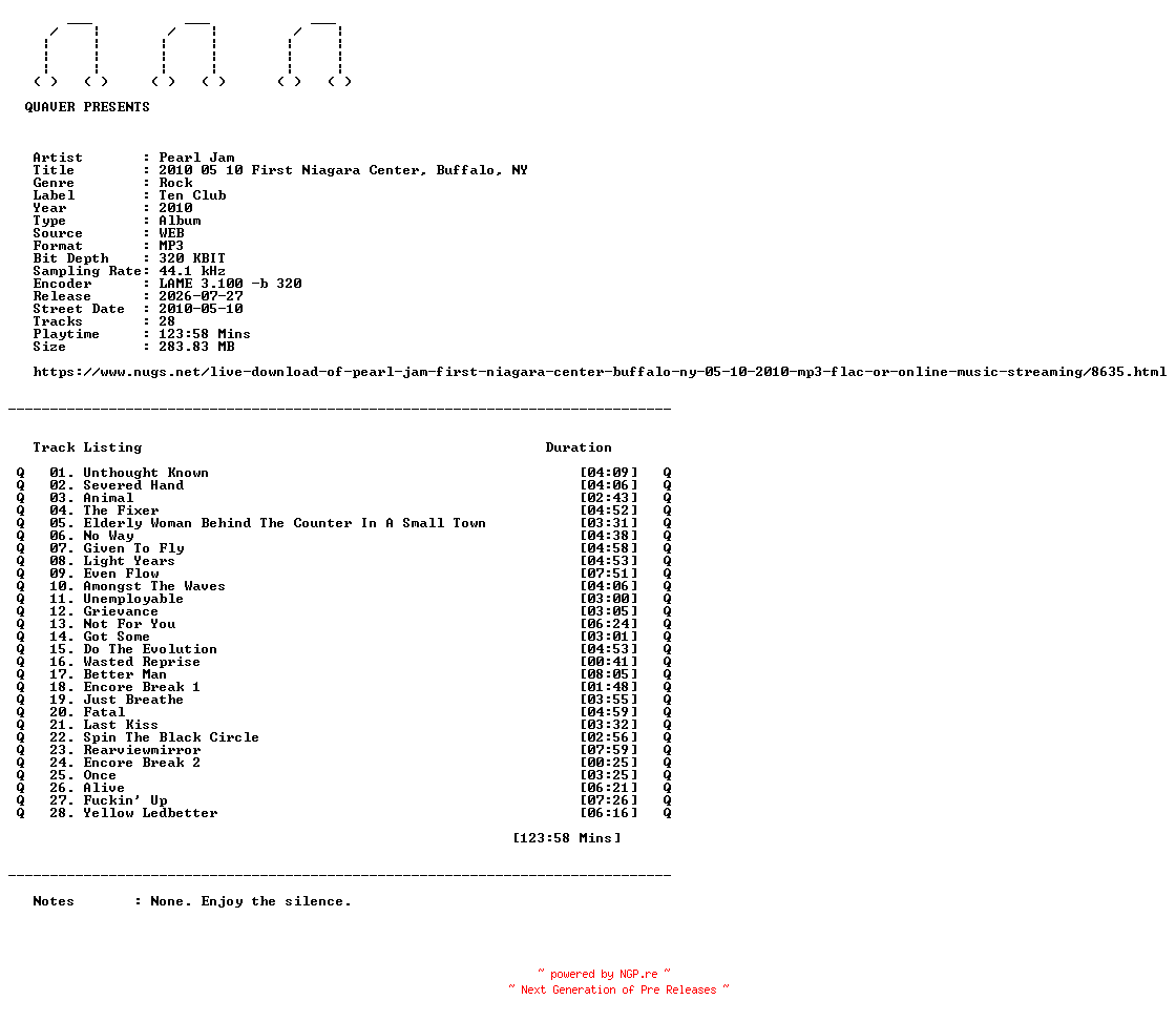 NFO for the release Pearl_Jam-2010_05_10_First_Niagara_Center_Buffalo_NY-WEB-2010-QUAVER by QUAVER
