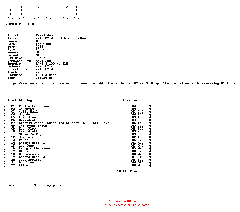 NFO for the release Pearl_Jam-2010_07_09_BBK_Live_Bilbao_ES-WEB-2010-QUAVER by QUAVER