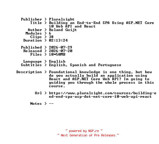 NFO for the release Pluralsight.Building.an.End-to-End.SPA.Using.ASP.NET.Core.10.Web.API.and.React.2026.BOOKWARE-GETH by GETH