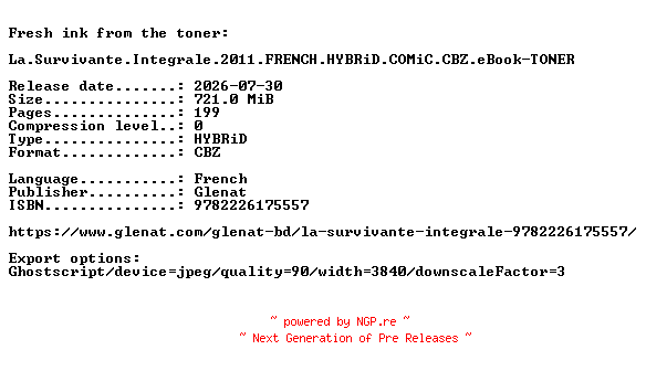 NFO for the release La.Survivante.Integrale.2011.FRENCH.HYBRiD.COMiC.CBZ.eBook-TONER by TONER