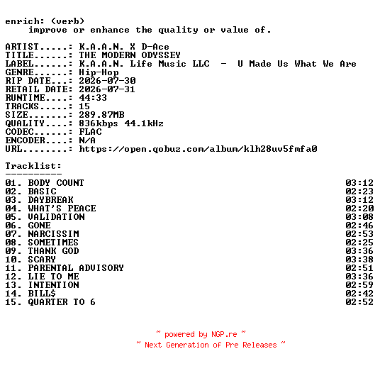 NFO for the release K.A.A.N._X_D-Ace-THE_MODERN_ODYSSEY-16BIT-WEB-FLAC-2026-ENRiCH by ENRiCH