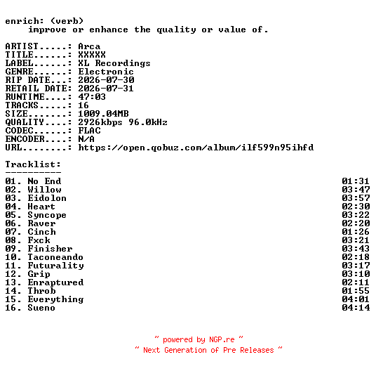 NFO for the release Arca-XXXXX-24BIT-WEB-FLAC-2026-ENRiCH by ENRiCH