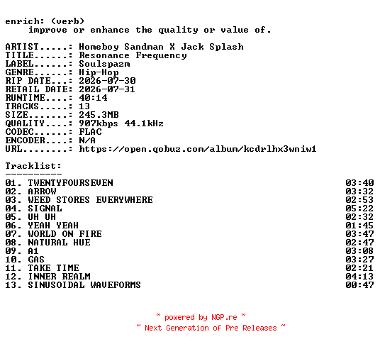 NFO for the release Homeboy_Sandman_X_Jack_Splash-Resonance_Frequency-16BIT-WEB-FLAC-2026-ENRiCH by ENRiCH