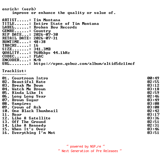 NFO for the release Tim_Montana-Entire_State_of_Tim_Montana-16BIT-WEB-FLAC-2026-ENRiCH by ENRiCH