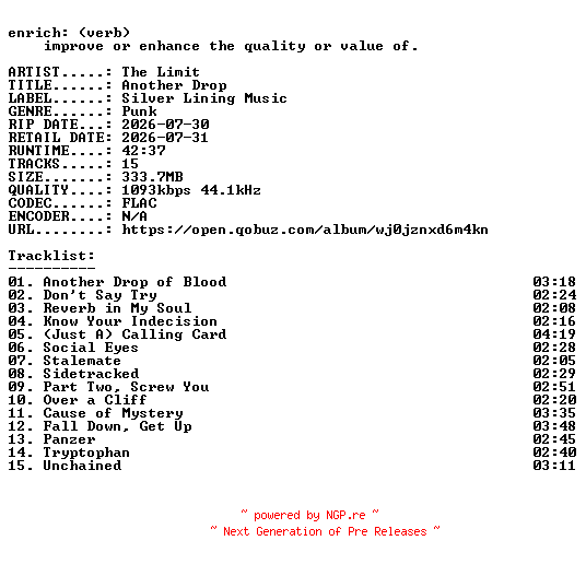NFO for the release The_Limit-Another_Drop-16BIT-WEB-FLAC-2026-ENRiCH by ENRiCH