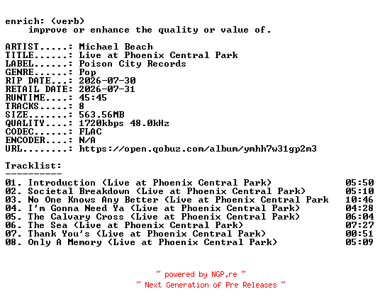 NFO for the release Michael_Beach-Live_at_Phoenix_Central_Park-24BIT-WEB-FLAC-2026-ENRiCH by ENRiCH