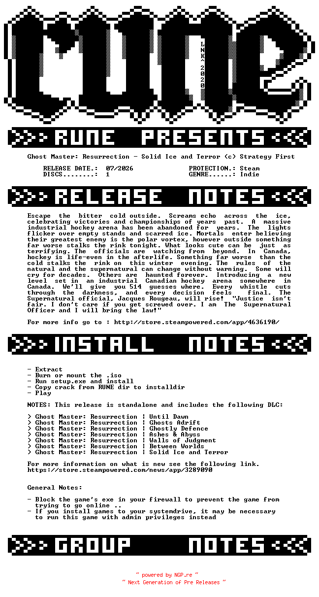 NFO for the release Ghost.Master.Resurrection.Solid.Ice.and.Terror-RUNE by RUNE