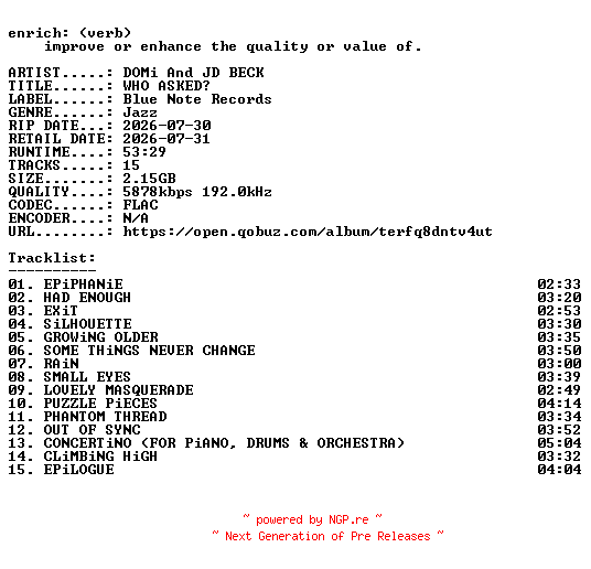 NFO for the release DOMi_And_JD_BECK-WHO_ASKED-24BIT-WEB-FLAC-2026-ENRiCH by ENRiCH