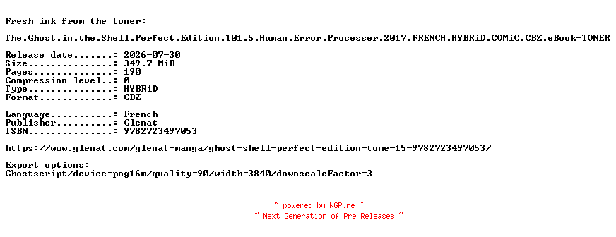 NFO for the release The.Ghost.in.the.Shell.Perfect.Edition.T01.5.Human.Error.Processer.2017.FRENCH.HYBRiD.COMiC.CBZ.eBook-TONER by TONER