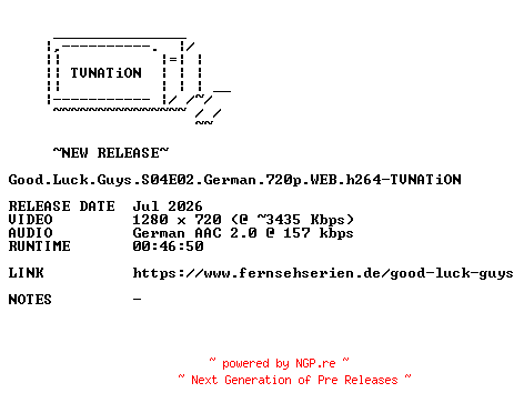 NFO for the release Good.Luck.Guys.S04E02.German.720p.WEB.h264-TVNATiON by TVNATiON
