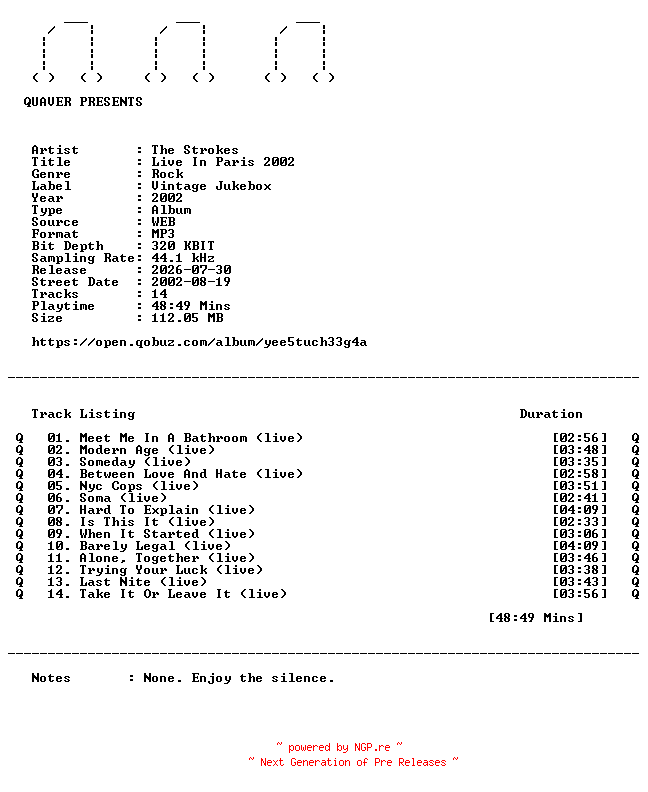 NFO for the release The_Strokes-Live_In_Paris_2002-WEB-2002-QUAVER by QUAVER