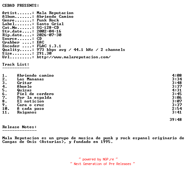 NFO for the release Mala_Reputacion-Abriendo_Camino-(SG-128-CD)-ES-CD-FLAC-2002-CEBAD by CEBAD