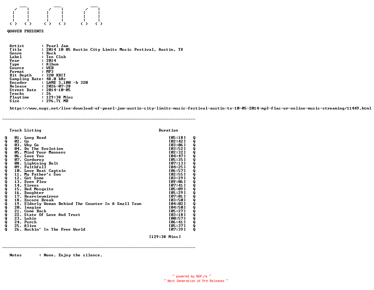 NFO for the release Pearl_Jam-2014_10_05_Austin_City_Limits_Music_Festival_Austin_TX-WEB-2014-QUAVER by QUAVER