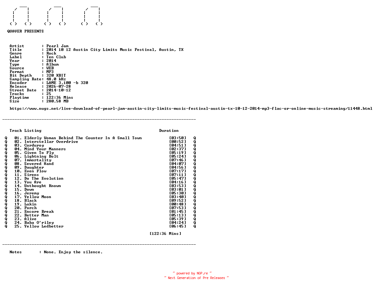 NFO for the release Pearl_Jam-2014_10_12_Austin_City_Limits_Music_Festival_Austin_TX-WEB-2014-QUAVER by QUAVER