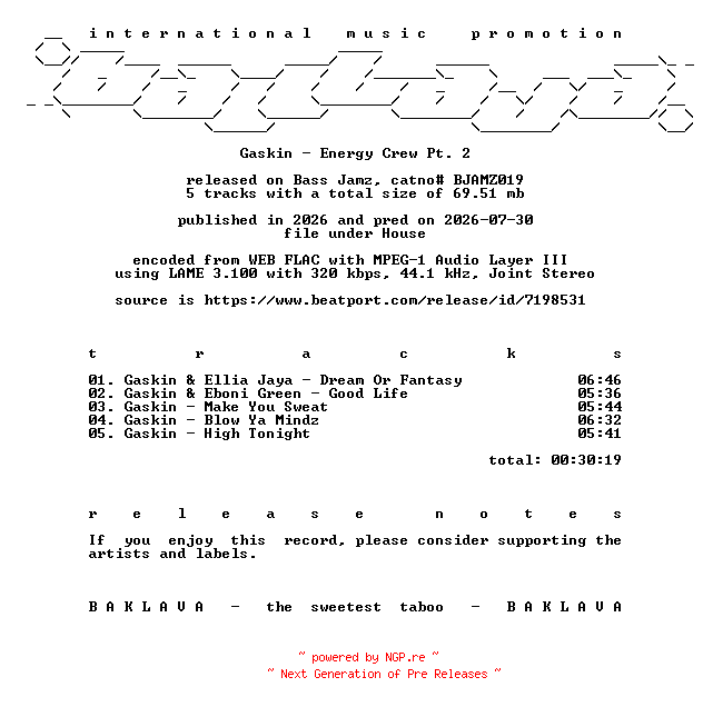 NFO for the release Gaskin-Energy_Crew_Pt_2-(BJAMZ019)-WEB-2026-BAKLAVA by BAKLAVA