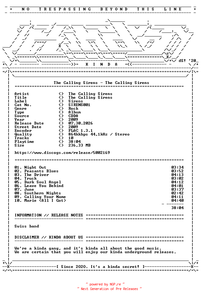 NFO for the release The_Calling_Sirens-The_Calling_Sirens-(SIRENS001)-CD-FLAC-2009-KINDA by KINDA