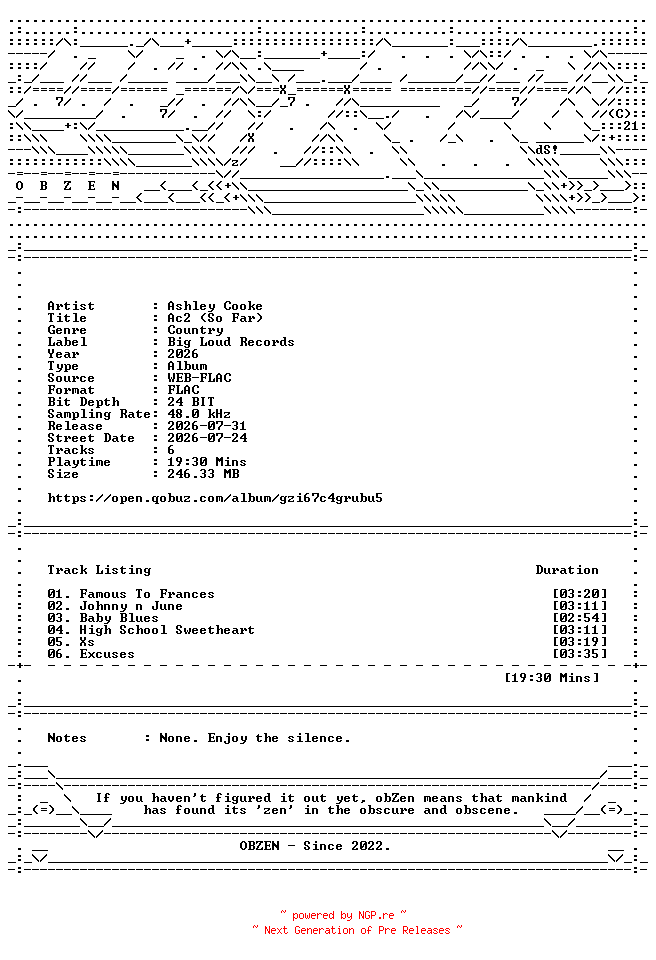 NFO for the release Ashley_Cooke-Ac2_(So_Far)-EP-24BIT-48KHZ-WEB-FLAC-2026-OBZEN by OBZEN