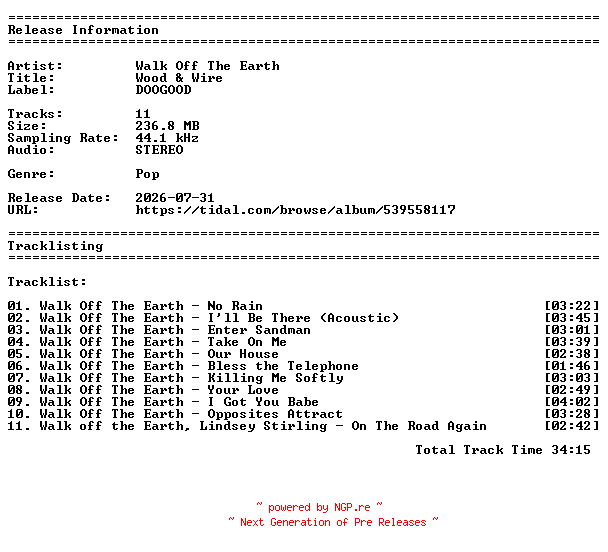 NFO for the release Walk_Off_The_Earth-Wood_and_Wire-24BIT-WEBFLAC-2026-ILoveAGoodCover by ILoveAGoodCover