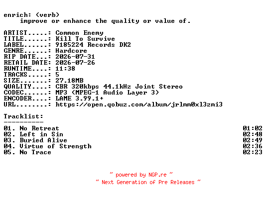 NFO for the release Common_Enemy-Kill_To_Survive-EP-WEB-2026-ENRiCH by ENRiCH