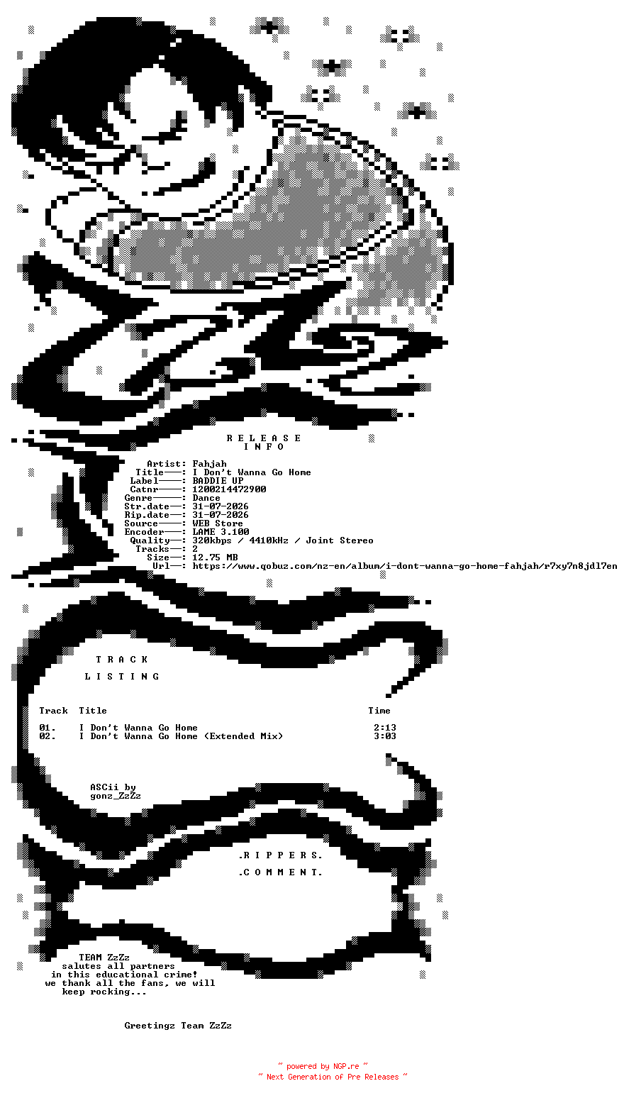NFO for the release Fahjah_-_I_Dont_Wanna_Go_Home-(1200214472900)-WEB-2026-ZzZz by ZzZz