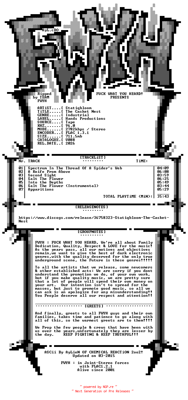 NFO for the release Statiqbloom-The_Casket_Nest-Limited_Edition-VINYL-FLAC-2026-FWYH by FWYH