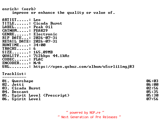 NFO for the release Leo-Cicada_Burnt-(PEAK29)-16BIT-WEB-FLAC-2026-ENRiCH by ENRiCH