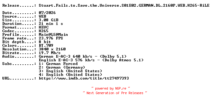 NFO for the release Stuart.Fails.to.Save.the.Universe.S01E02.GERMAN.DL.2160P.WEB.H265-RiLE by RiLE