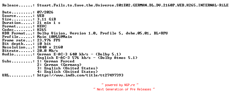 NFO for the release Stuart.Fails.to.Save.the.Universe.S01E02.GERMAN.DL.DV.2160P.WEB.H265.INTERNAL-RiLE by RiLE