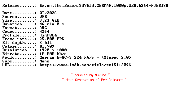 NFO for the release Ex.on.the.Beach.S07E10.GERMAN.1080p.WEB.h264-RUBBiSH by RUBBiSH