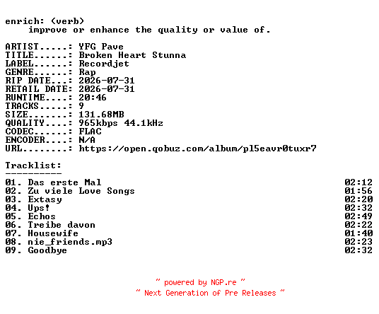 NFO for the release YFG_Pave-Broken_Heart_Stunna-DE-16BIT-WEB-FLAC-2026-ENRiCH by ENRiCH