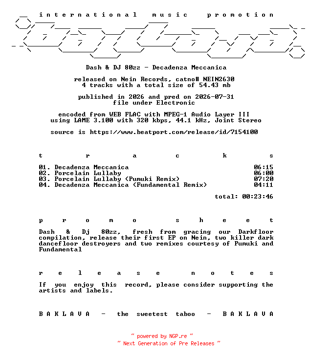NFO for the release Dash_and_DJ_80zz-Decadenza_Meccanica-(NEIN2630)-WEB-2026-BAKLAVA by BAKLAVA