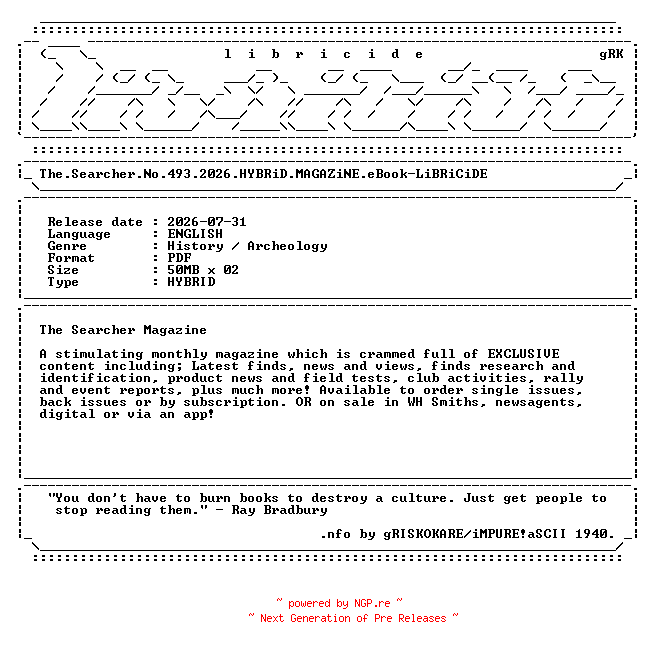 NFO for the release The.Searcher.No.493.2026.HYBRiD.MAGAZiNE.eBook-LiBRiCiDE by LiBRiCiDE