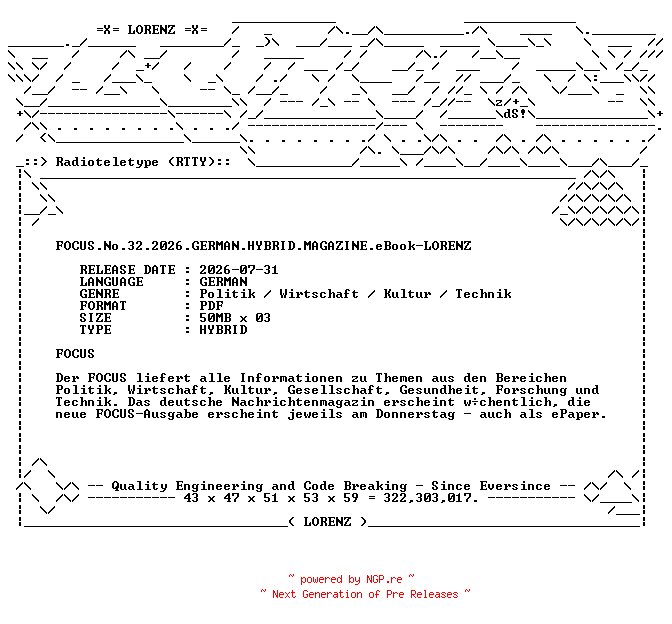 NFO for the release FOCUS.No.32.2026.GERMAN.HYBRID.MAGAZINE.eBook-LORENZ by LORENZ