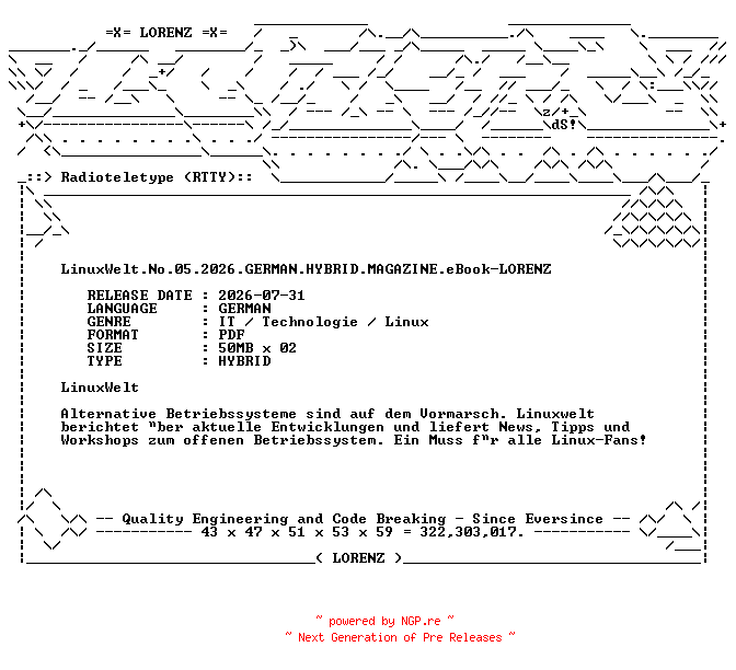 NFO for the release LinuxWelt.No.05.2026.GERMAN.HYBRID.MAGAZINE.eBook-LORENZ by LORENZ