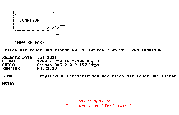 NFO for the release Frieda.Mit.Feuer.und.Flamme.S01E96.German.720p.WEB.h264-TVNATiON by TVNATiON