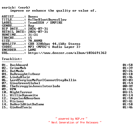 NFO for the release Bones-AsTheBluntBurnsSlow-WEB-2026-ENRiCH by ENRiCH