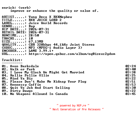 NFO for the release Yung_Deco_X_RXKNephew-RXK_JUICE_LORD_2-WEB-2026-ENRiCH by ENRiCH
