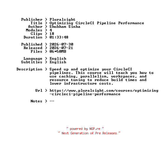 NFO for the release Pluralsight.Optimizing.CircleCI.Pipeline.Performance.2026.BOOKWARE-GETH by GETH