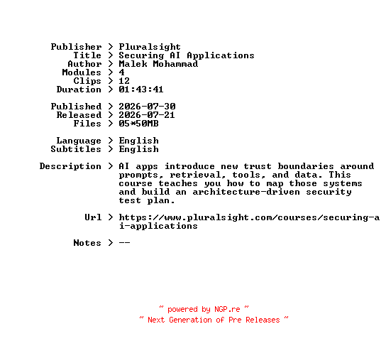 NFO for the release Pluralsight.Securing.AI.Applications.2026.BOOKWARE-GETH by GETH