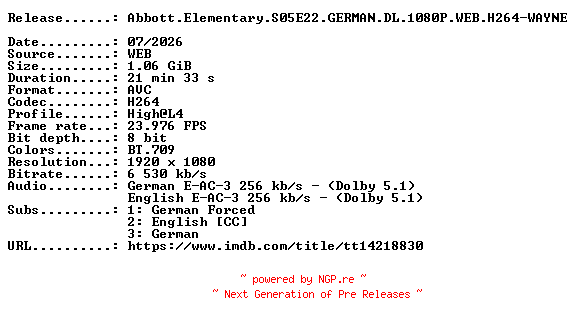 NFO for the release Abbott.Elementary.S05E22.GERMAN.DL.1080P.WEB.H264-WAYNE by WAYNE
