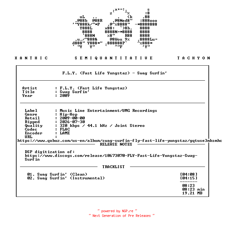 NFO for the release F.L.Y._(Fast_Life_Yungstaz)-Swag_Surfin-WEB-2009-xST by xST