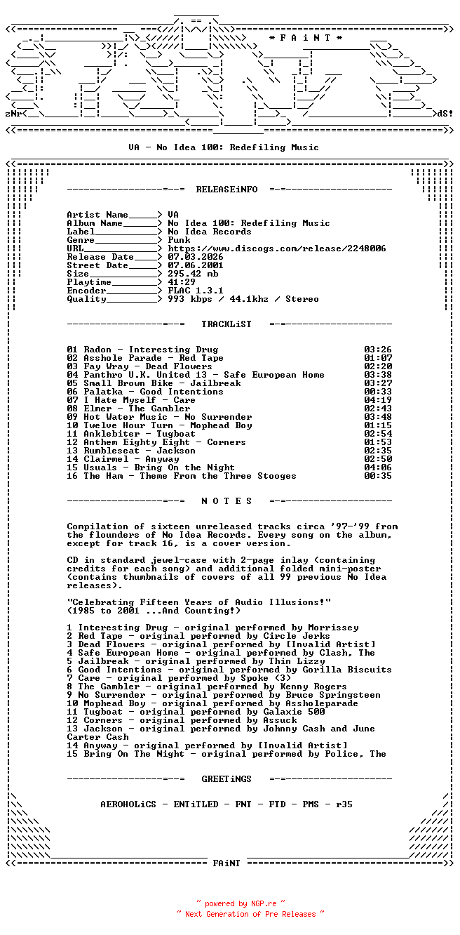NFO for the release VA-No_Idea_100_Redefiling_Music-CD-FLAC-2001-FAiNT by FAiNT
