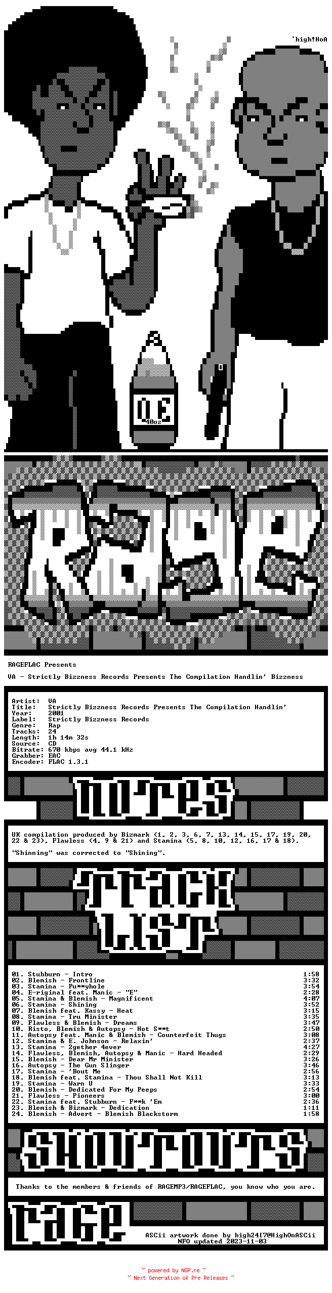 NFO for the release VA-Strictly_Bizzness_Records_Presents_The_Compilation_Handlin_Bizzness-CD-FLAC-2001-RAGEFLAC by RAGEFLAC