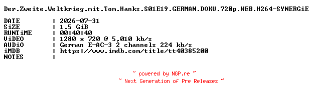 NFO for the release Der.Zweite.Weltkrieg.mit.Tom.Hanks.S01E19.GERMAN.DOKU.720p.WEB.H264-SYNERGiE by SYNERGiE