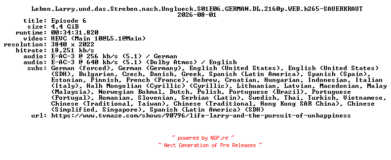 NFO for the release Leben.Larry.und.das.Streben.nach.Unglueck.S01E06.GERMAN.DL.2160p.WEB.h265-SAUERKRAUT by SAUERKRAUT