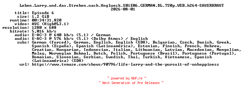 NFO for the release Leben.Larry.und.das.Streben.nach.Unglueck.S01E06.GERMAN.DL.720p.WEB.h264-SAUERKRAUT by SAUERKRAUT