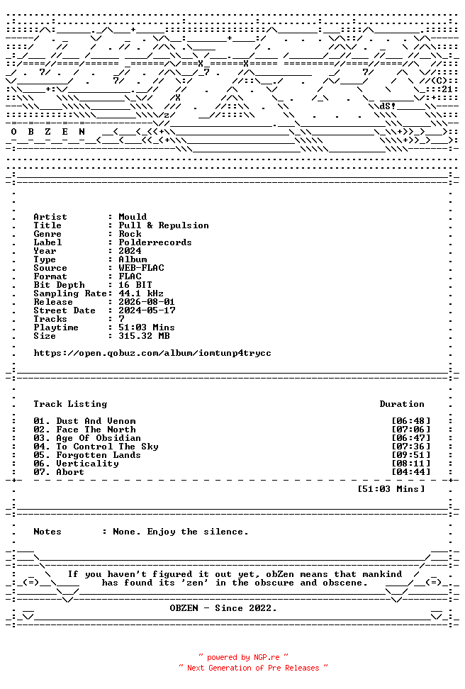 NFO for the release Mould-Pull_and_Repulsion-16BIT-WEB-FLAC-2024-OBZEN by OBZEN