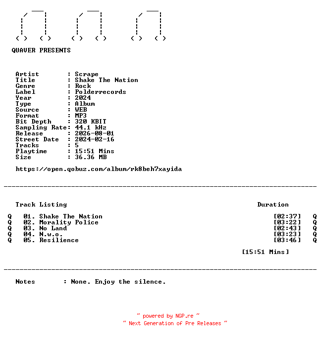 NFO for the release Scrape-Shake_The_Nation-WEB-2024-QUAVER by QUAVER