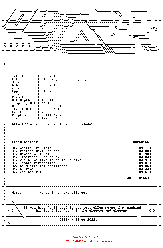 NFO for the release Cardiel-El_Armagedon_Afterparty-16BIT-WEB-FLAC-2022-OBZEN by OBZEN